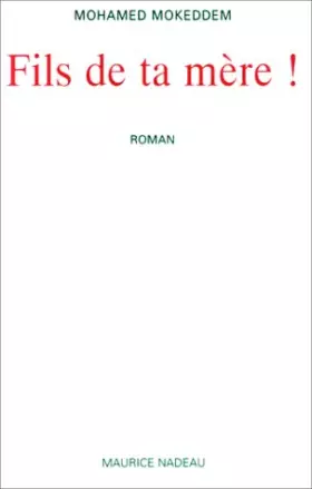 Couverture du produit · Fils de ta mère !