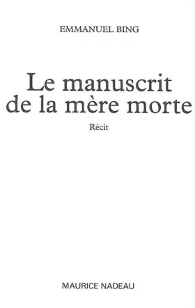 Couverture du produit · Le Manuscrit de la Mere Morte