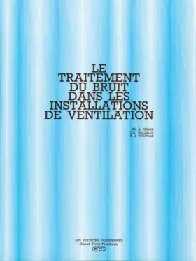 Couverture du produit · Le Traitement du bruit dans les installations de ventilation
