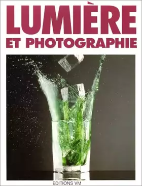 Couverture du produit · Lumière et photographie
