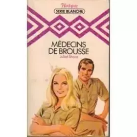 Couverture du produit · Médecins de brousse (Harlequin)