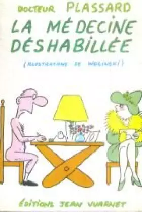 Couverture du produit · La Médecine déshabillée
