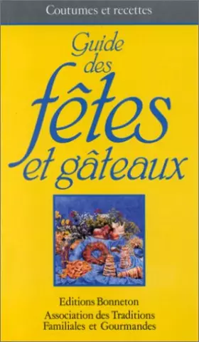 Couverture du produit · Guide des fêtes et gâteaux