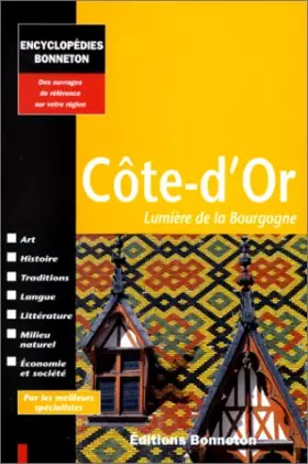 Couverture du produit · COTE D'OR. Lumière de la Bourgogne