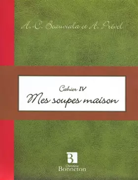 Couverture du produit · Mes soupes maison
