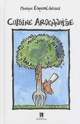 Couverture du produit · Cuisine ardennaise