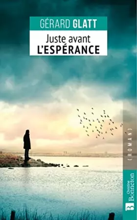 Couverture du produit · Juste avant l'espérance