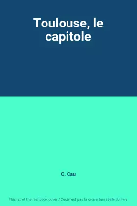 Couverture du produit · Toulouse, le capitole