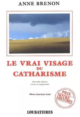 Couverture du produit · Le vrai visage du catharisme