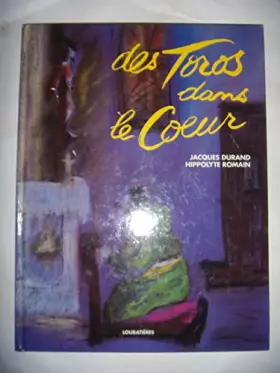 Couverture du produit · Des Toros dans le coeur