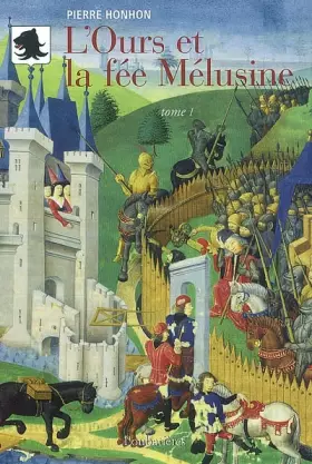 Couverture du produit · L'Ours et la fée Mélusine, Tome 1 :