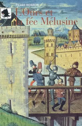 Couverture du produit · L'Ours et la fée Mélusine, Tome 2 :