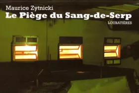 Couverture du produit · Le piège du Sang-de-Serp