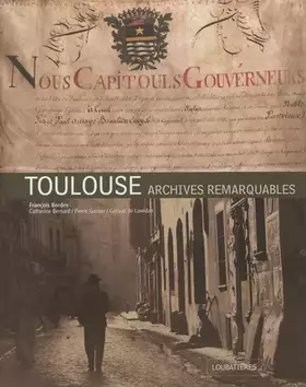 Couverture du produit · Toulouse - Archives remarquables