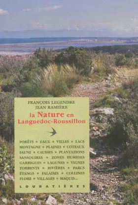 Couverture du produit · LA NATURE EN LANGUEDOC-ROUSSILLON