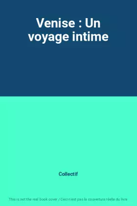 Couverture du produit · Venise : Un voyage intime