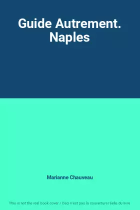 Couverture du produit · Guide Autrement. Naples