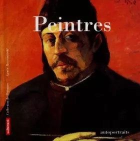 Couverture du produit · PEINTRES. Autoportraits