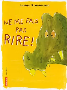 Couverture du produit · Ne me fais pas rire !