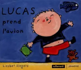 Couverture du produit · Lucas prend l'avion