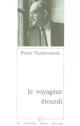 Couverture du produit · Le Voyageur étourdi