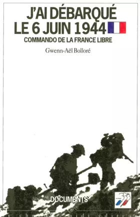 Couverture du produit · J'ai débarqué le 6 Juin 1944