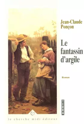 Couverture du produit · Le fantassin d'argile