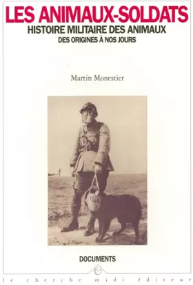 Couverture du produit · Les animaux-soldats