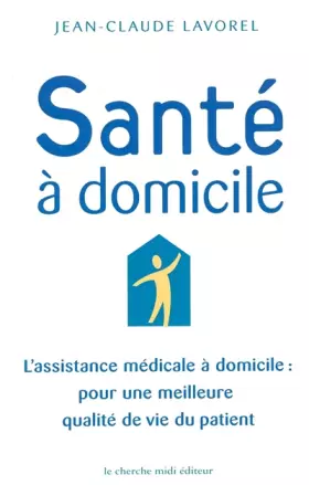 Couverture du produit · L'assistance médicale à domicile