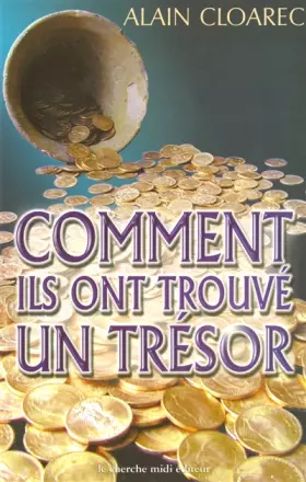Couverture du produit · Comment ils ont trouvé un trésor
