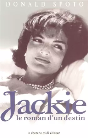 Couverture du produit · Jackie : Le Roman d'un destin