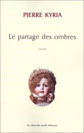 Couverture du produit · Le Partage des ombres