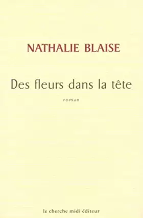 Couverture du produit · Des fleurs dans la tête