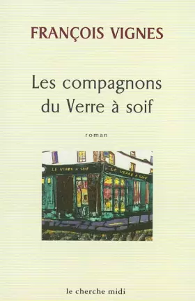 Couverture du produit · Les Compagnons du Verre à soif