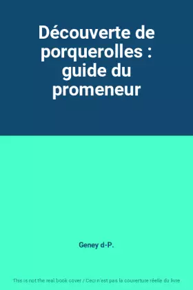 Couverture du produit · Découverte de porquerolles : guide du promeneur