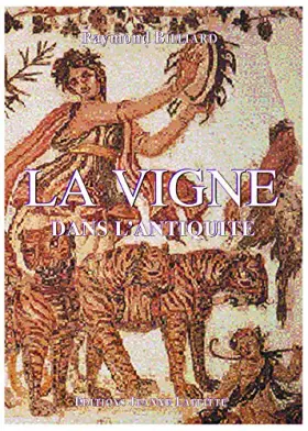 Couverture du produit · La vigne dans l'Antiquité