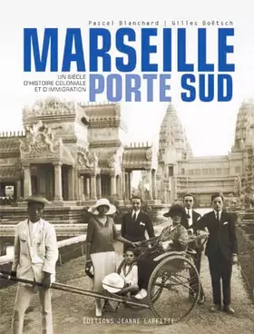 Couverture du produit · Marseille Porte Sud (1905-2005)