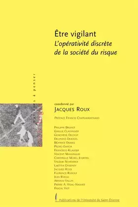 Couverture du produit · Etre vigilant : L'opérativité discrète de la société du risque
