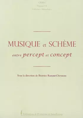 Couverture du produit · MUSIQUE ET SCHEMEENTRE PERCEPT ET CONCEPT