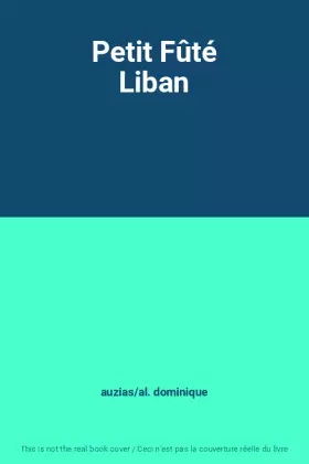 Couverture du produit · Petit Fûté Liban