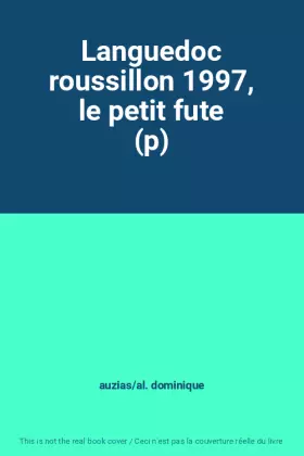 Couverture du produit · Languedoc roussillon 1997, le petit fute (p)