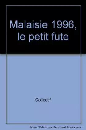 Couverture du produit · Le guide de la Malaisie