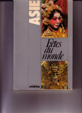 Couverture du produit · Asie  Fetes du Monde