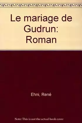Couverture du produit · Le Mariage de Gudrun