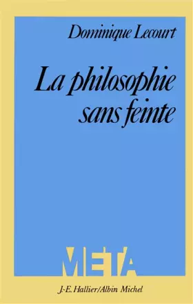Couverture du produit · La philosophie sans feinte