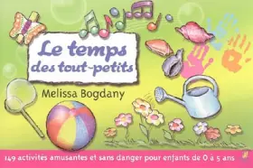 Couverture du produit · Le temps des tout-petits