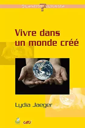 Couverture du produit · Vivre dans un monde créé