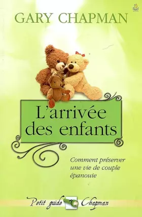 Couverture du produit · L'arrivée des enfants