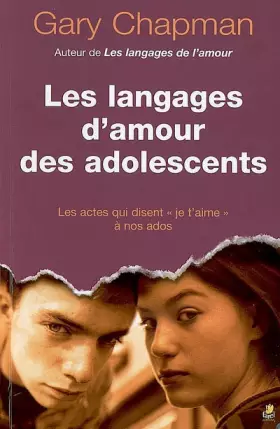 Couverture du produit · Les langages d'amour des adolescents