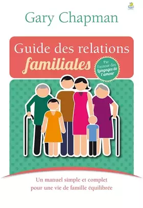 Couverture du produit · Guide des relations familiales